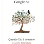 Pippo Corigliano: provare a scoprire il “segreto della felicità”