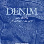 Denim: una storia di cotone e di arte