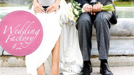 Wedding Factory, l’evento dedicato al matrimonio creativo