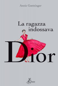 COVER-LA-RAGAZZA-INDOSSAVA-DIOR