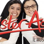 Sister Act, il musical più atteso dell’anno