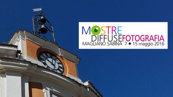 26 mostre fotografiche diffuse nel centro storico di Magliano Sabina