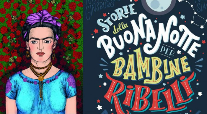 Storie della buonanotte per bambine ribelli: sogni d’oro e di parità di genere