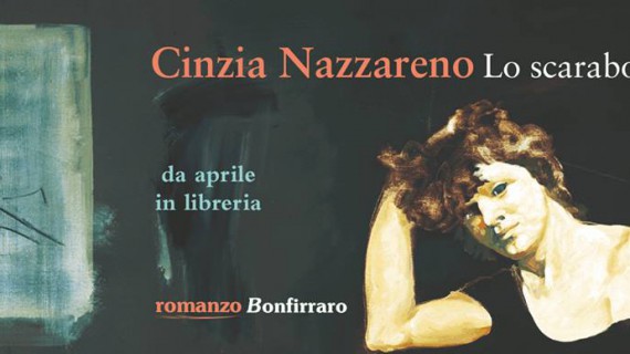 Lo scarabocchio, il nuovo romanzo di Cinzia Nazzareno, da aprile in libreria