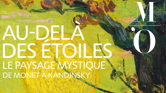 Au-delà des étoiles. Le paysage mystique de Monet à Kandinsky,  un motivo in più per andare a Parigi