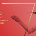 Festival di Cannes 2017, poco coraggio e tante polemiche