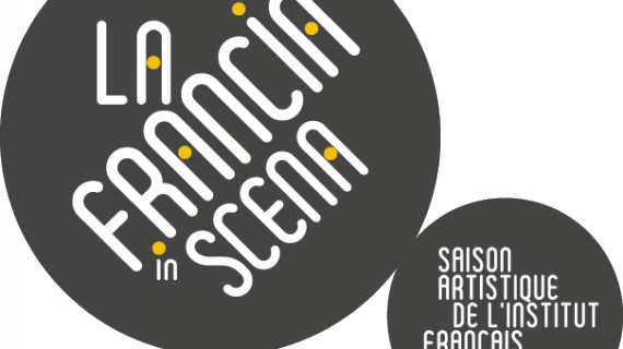 La Francia in scena con sei mesi di spettacoli in tutta Italia