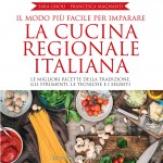 Il modo più semplice per imparare la cucina regionale italiana: Sara e Francesca
