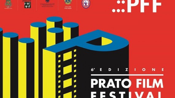 Prato Film Festival, la sesta edizione promette spettacolo!