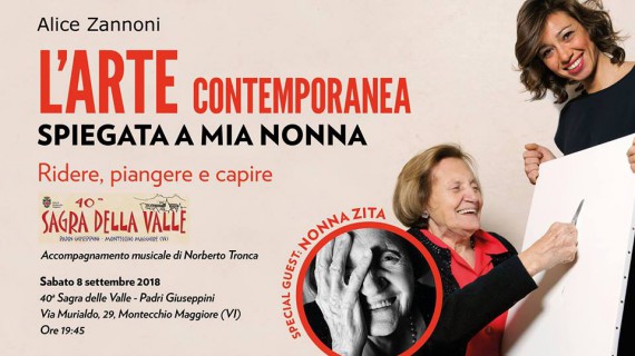 L’arte contemporanea spiegata a mia nonna vi aspetta a Vicenza