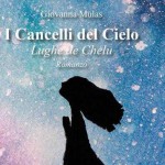 I Cancelli del Cielo: l’opera di Giovanna Mulas