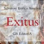 Exitus, di Salvatore Enrico Anselmi, candidato al Premio Letterario Mastercard 2020