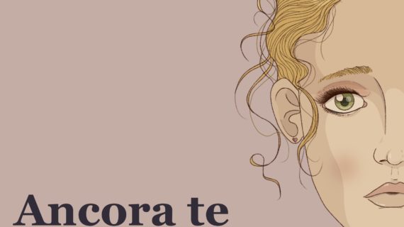 Esce “Ancora Te”, il nuovo romanzo di Marta Iside Riva. Pieno di colpi di scena