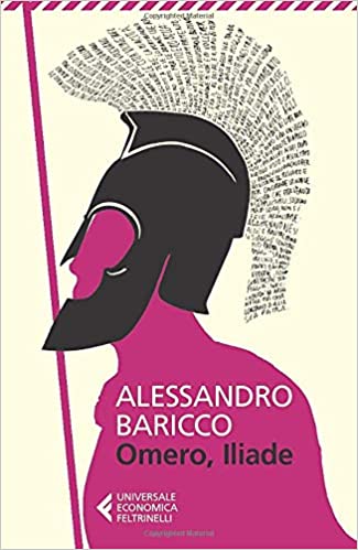 Omero, Iliade di Alessandro Baricco MyWhere