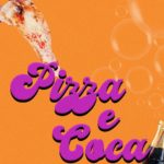 Pizza e Coca, il nuovo singolo di Filippo Shoe. Quando le differenze uniscono