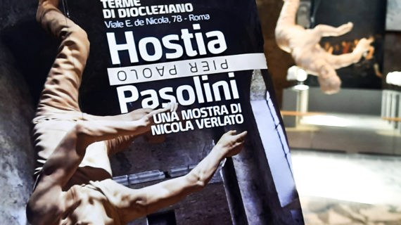 Hostia, Pier Paolo Pasolini. Un ossimoro di emozioni.