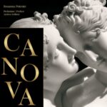 Antonio Canova in una nuova monografia ricca e…potente!