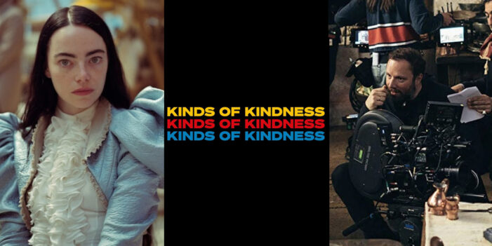 Kind of kindness di Lanthimos a Cannes