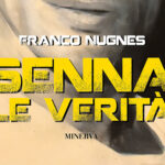 Senna, le Verità. Il libro di Franco Nugnes al Salone del Libro di Torino