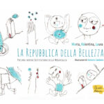 La Costituzione che vorrei, per una Repubblica della Bellezza