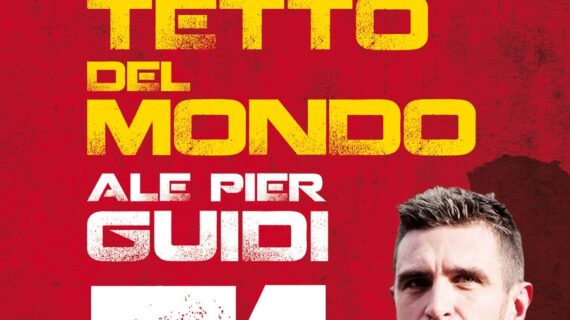Sul tetto del mondo Ale Pier Guidi 51 – Il nuovo libro di Emiliano Tozzi