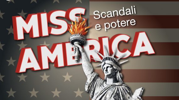 Miss America: scandali e potere, un podcast da non perdere